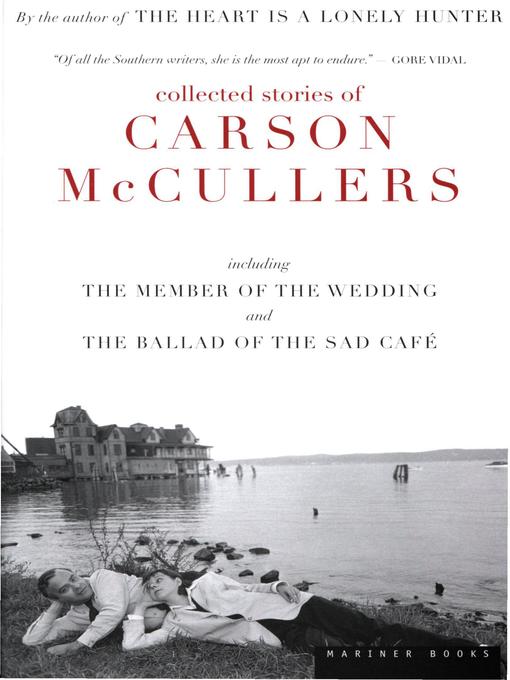 Title details for Collected Stories of Carson McCullers by Carson McCullers - Wait list